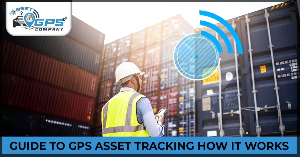 Guide to GPS Asset Tracking